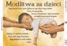 Modlitwa za dzieci
